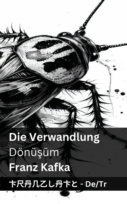 Die Verwandlung / Dönüşüm