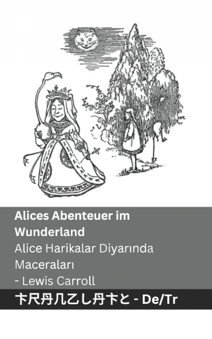 Alices Abenteuer im Wunderland  / Alice Harikalar Diyarında  Maceraları