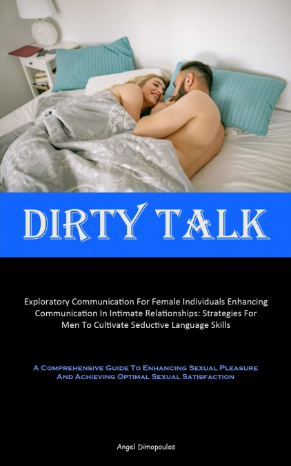 Dirty Talk