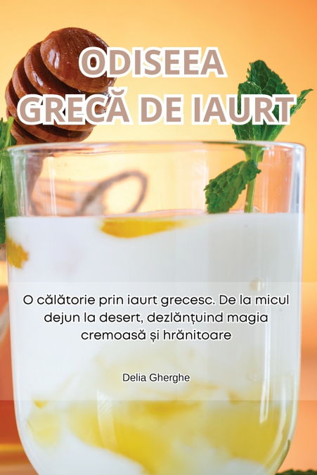 ODISEEA GRECĂ DE IAURT