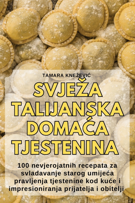 SVJEŽA TALIJANSKA DOMAĆA TJESTENINA