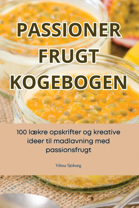PASSIONER FRUGT KOGEBOGEN