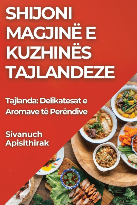 Shijoni Magjinë e Kuzhinës Tajlandeze