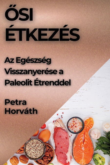 Ősi Étkezés