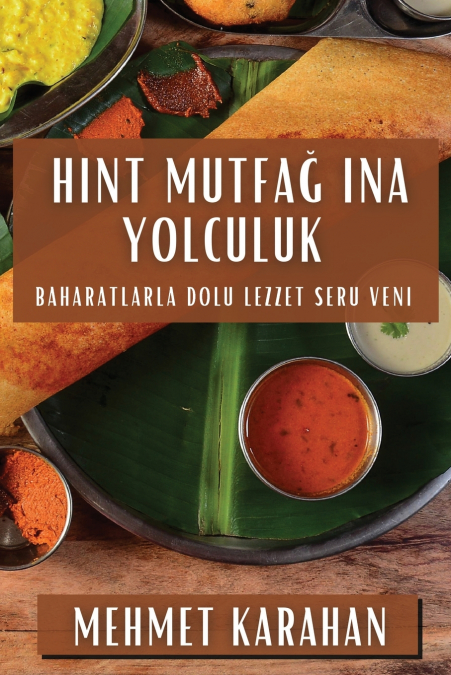 Hint Mutfağına Yolculuk