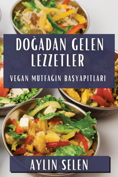 Doğadan Gelen Lezzetler