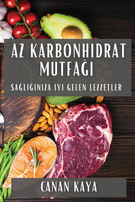 Az Karbonhidrat Mutfağı