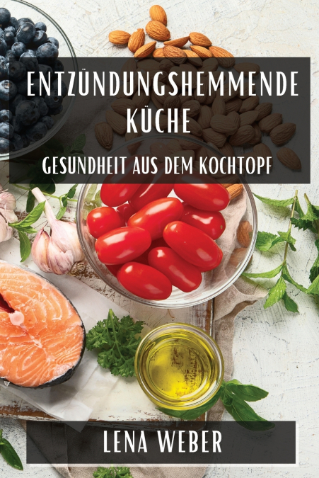 Entzündungshemmende Küche