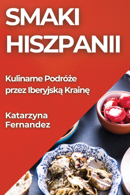Smaki Hiszpanii