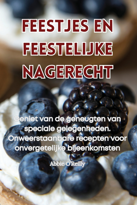 FEESTJES EN FEESTELIJKE NAGERECHT