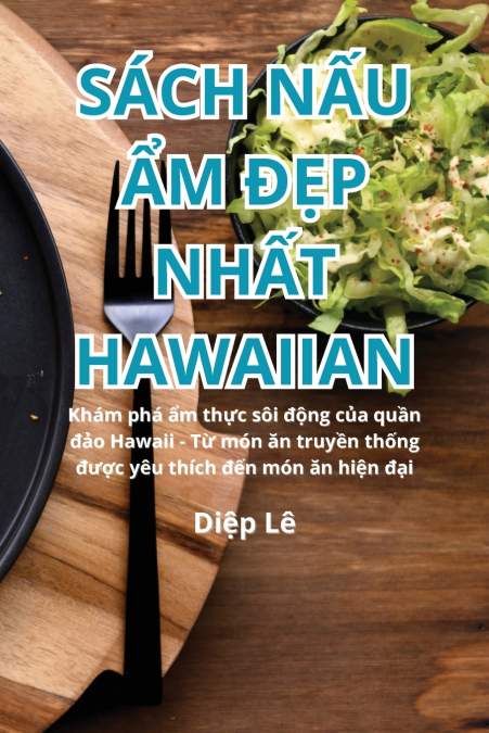 SÁCH NẤU ẨM ĐẸP NHẤT HAWAIIAN