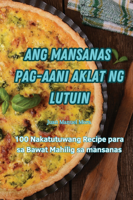 ANG MANSANAS PAG-AANI AKLAT NG LUTUIN