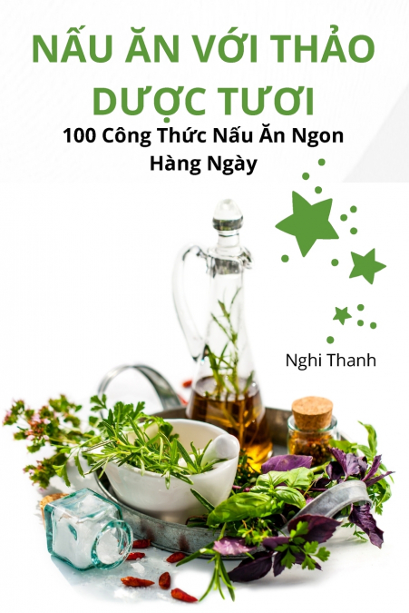 NẤU ĂN VỚI THẢO DƯỢC TƯƠI