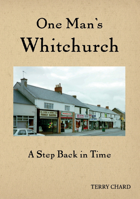 One Man’s Whitchurch