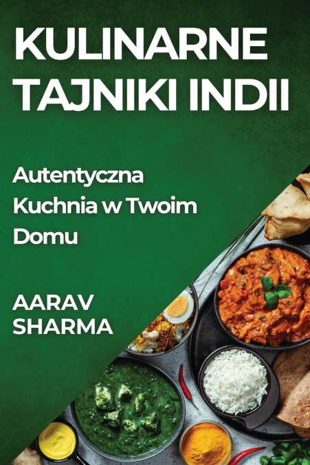 Kulinarne Tajniki Indii