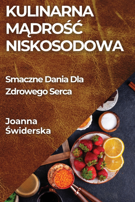 Kulinarna Mądrość Niskosodowa