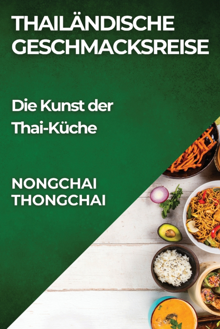 Thailändische Geschmacksreise