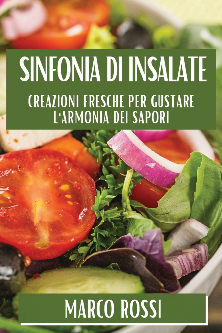 Sinfonia di Insalate