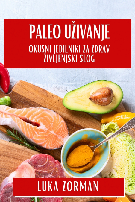 Paleo Uživanje