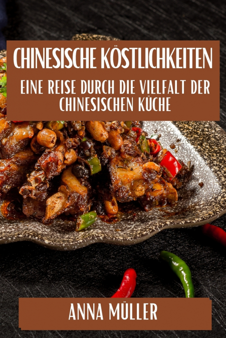 Chinesische Köstlichkeiten