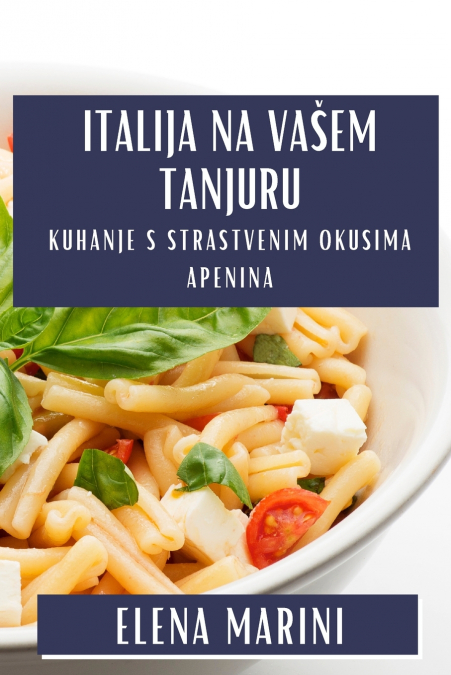 Italija na Vašem Tanjuru