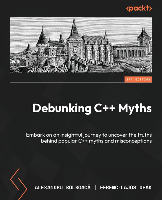 Debunking C++ Myths