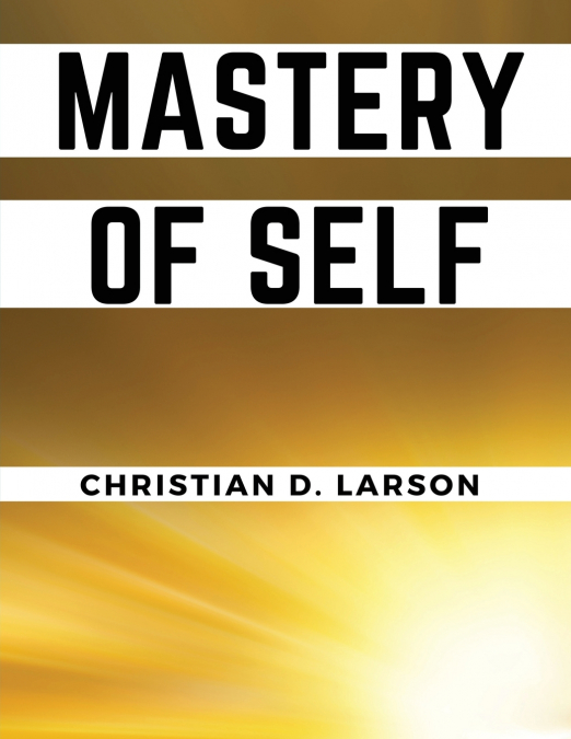 Mastery of Self