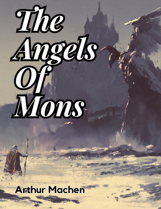 The Angels Of Mons