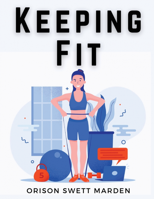 Keeping Fit
