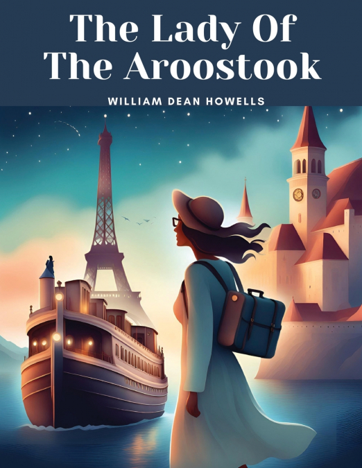 The Lady Of The Aroostook