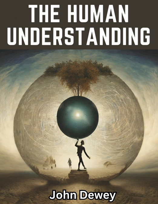 The Human Understanding