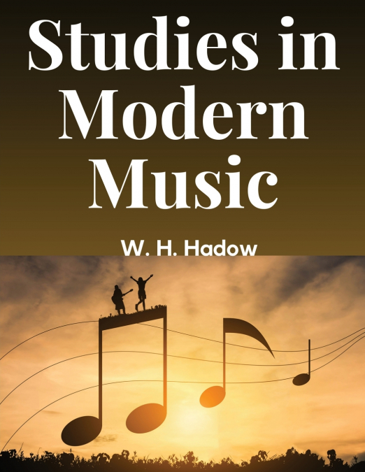 Studies in Modern Music