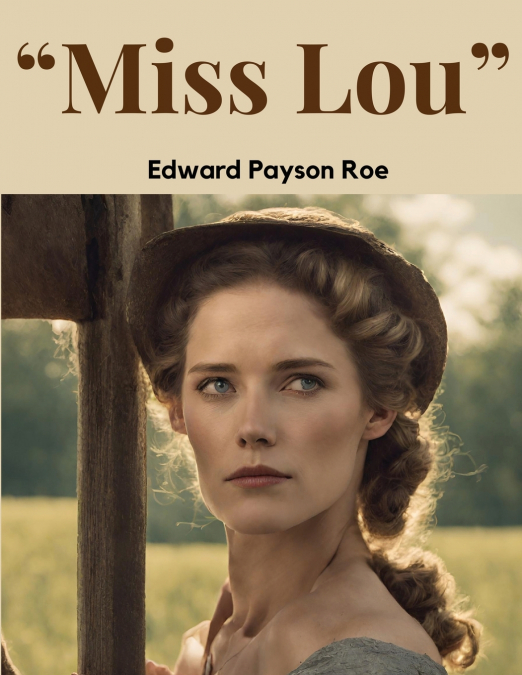'Miss Lou'