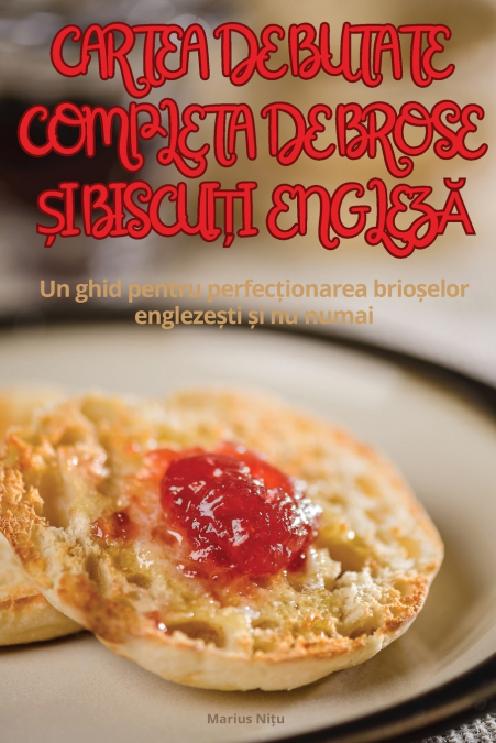 CARTEA DE BUTATE COMPLETĂ DE BROSE ȘI BISCUIȚI ENGLEZĂ
