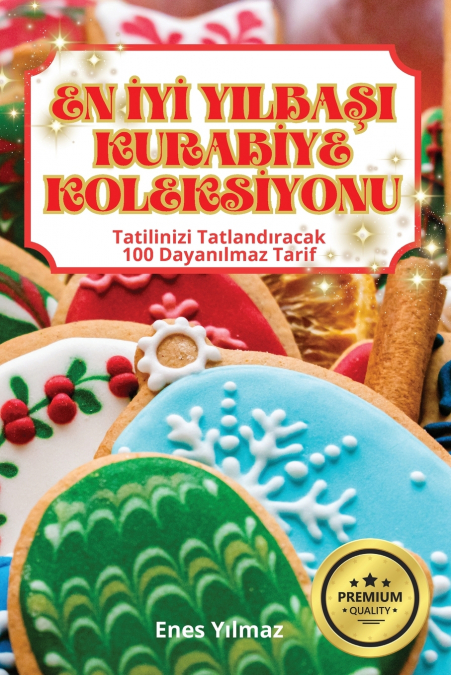 EN İYİ YILBAŞI KURABİYE KOLEKSİYONU