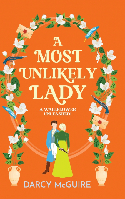 A Most Unlikely Lady