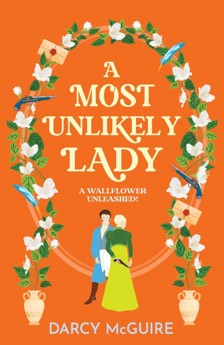 A Most Unlikely Lady