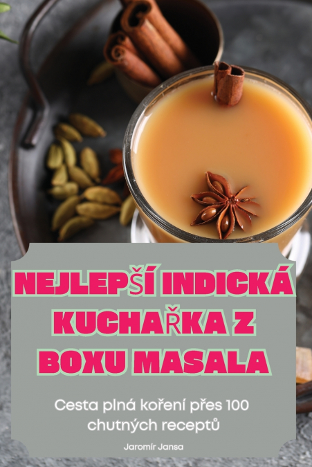NEJLEPŠÍ INDICKÁ KUCHAŘKA Z BOXU MASALA