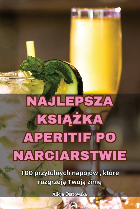 NAJLEPSZA KSIĄŻKA APERITIF PO NARCIARSTWIE