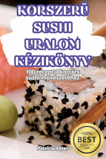 KORSZERŰ SUSHI URALOM KÉZIKÖNYV