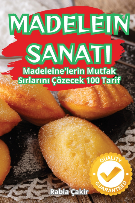 MADELEİN SANATI