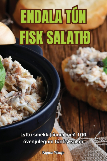 ENDALA TÚN FISK SALATIÐ