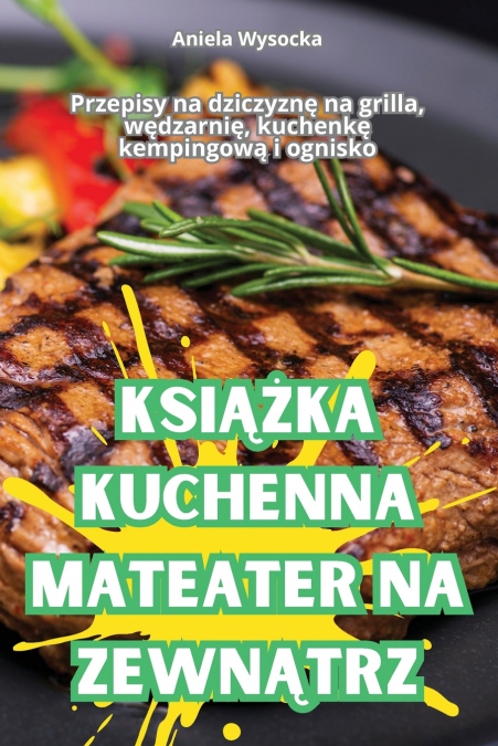 KSIĄŻKA KUCHENNA MATEATER NA ZEWNĄTRZ