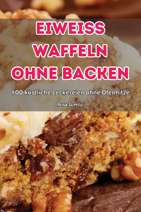 EIWEISS WAFFELN OHNE BACKEN