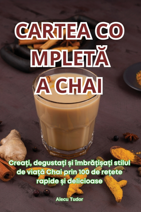 CARTEA COMPLETĂ A CHAI