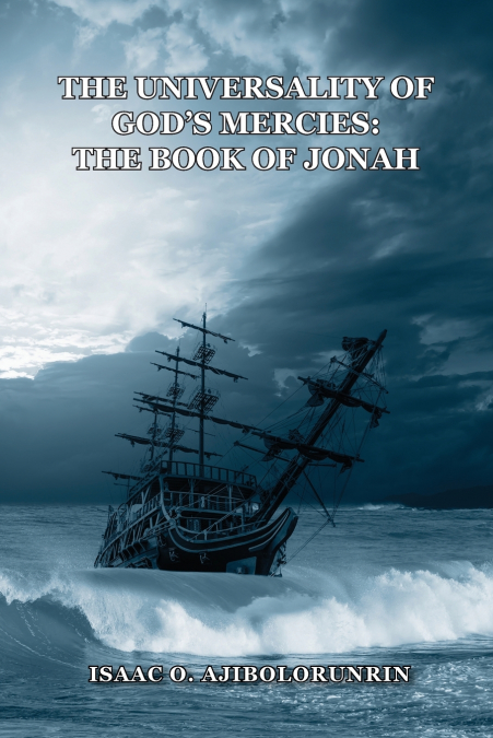 The Universality of God’s Mercies