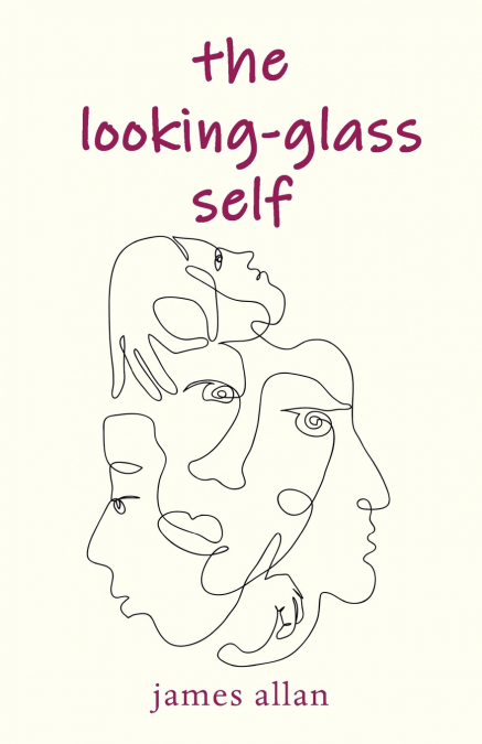 The Looking-Glass Self