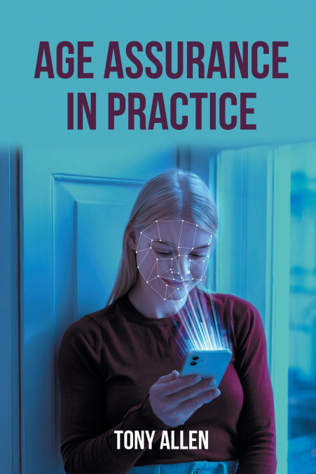 Age Assurance in Practice