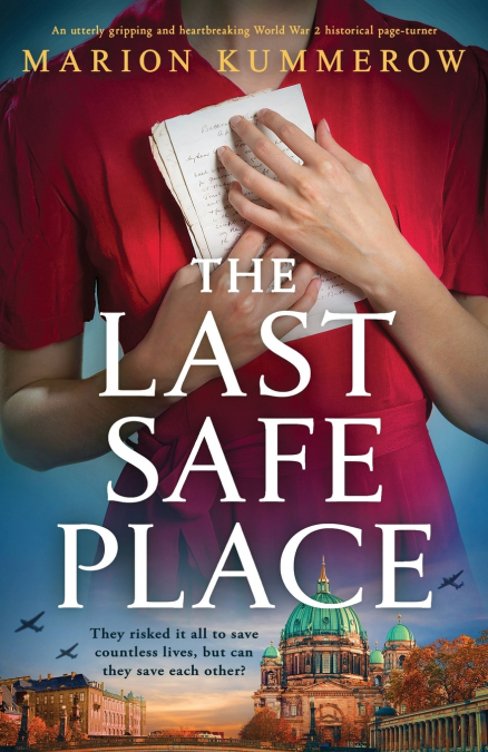 The Last Safe Place