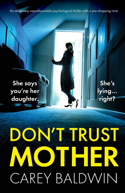 Don’t Trust Mother